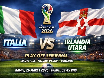 Italia vs Irlandia Utara di playoff Piala Dunia 2026/Ilustrasi: Indoragamnewscom